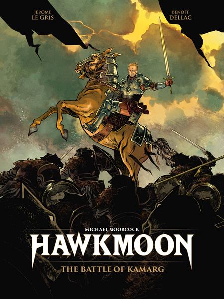 Hawkmoon The Battle Of Kamarg HC *PRE - ORDER* - Walt's Comic Shop