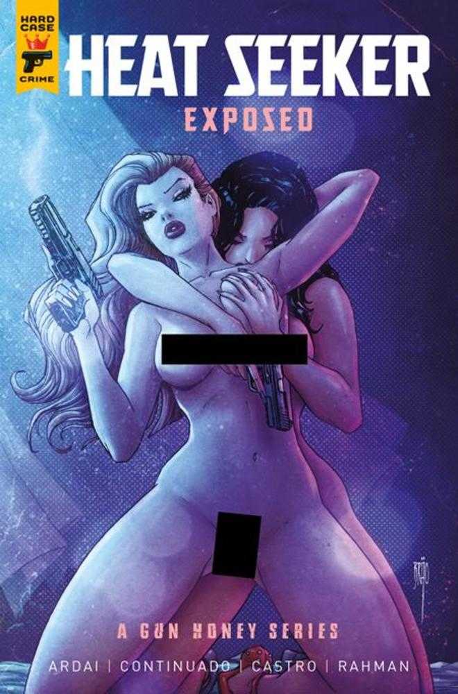 Heat Seeker Exposed A Gun Honey Series 4 (Of 4) Cover C Brao Nude Bagged Variant (Mature) - Walt's Comic Shop