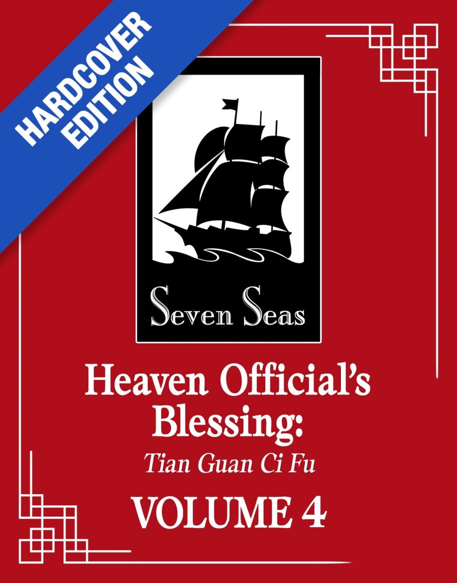 Heaven Official’s Blessing: Tian Guan Ci Fu (Deluxe Hardcover Novel) Vol. 4 *PRE - ORDER* - Walt's Comic Shop