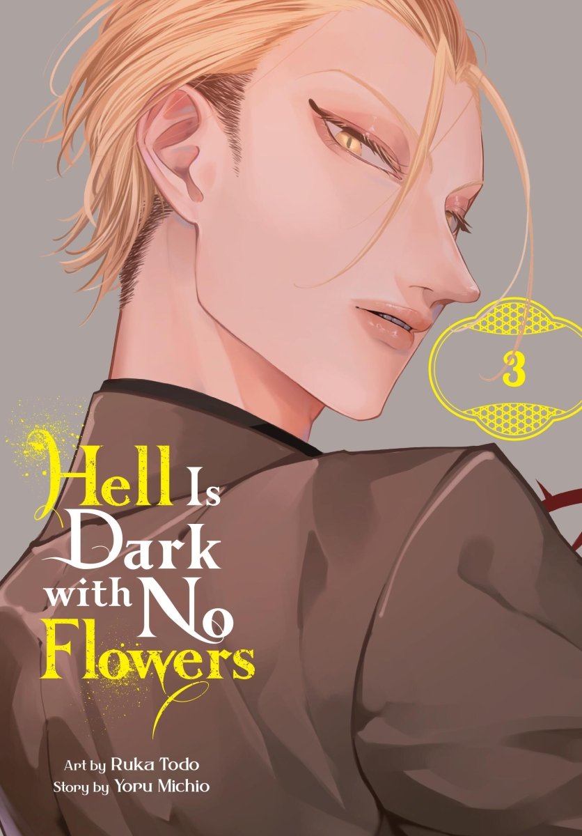 Hell Is Dark With No Flowers GN Vol 03 - Walt's Comic Shop