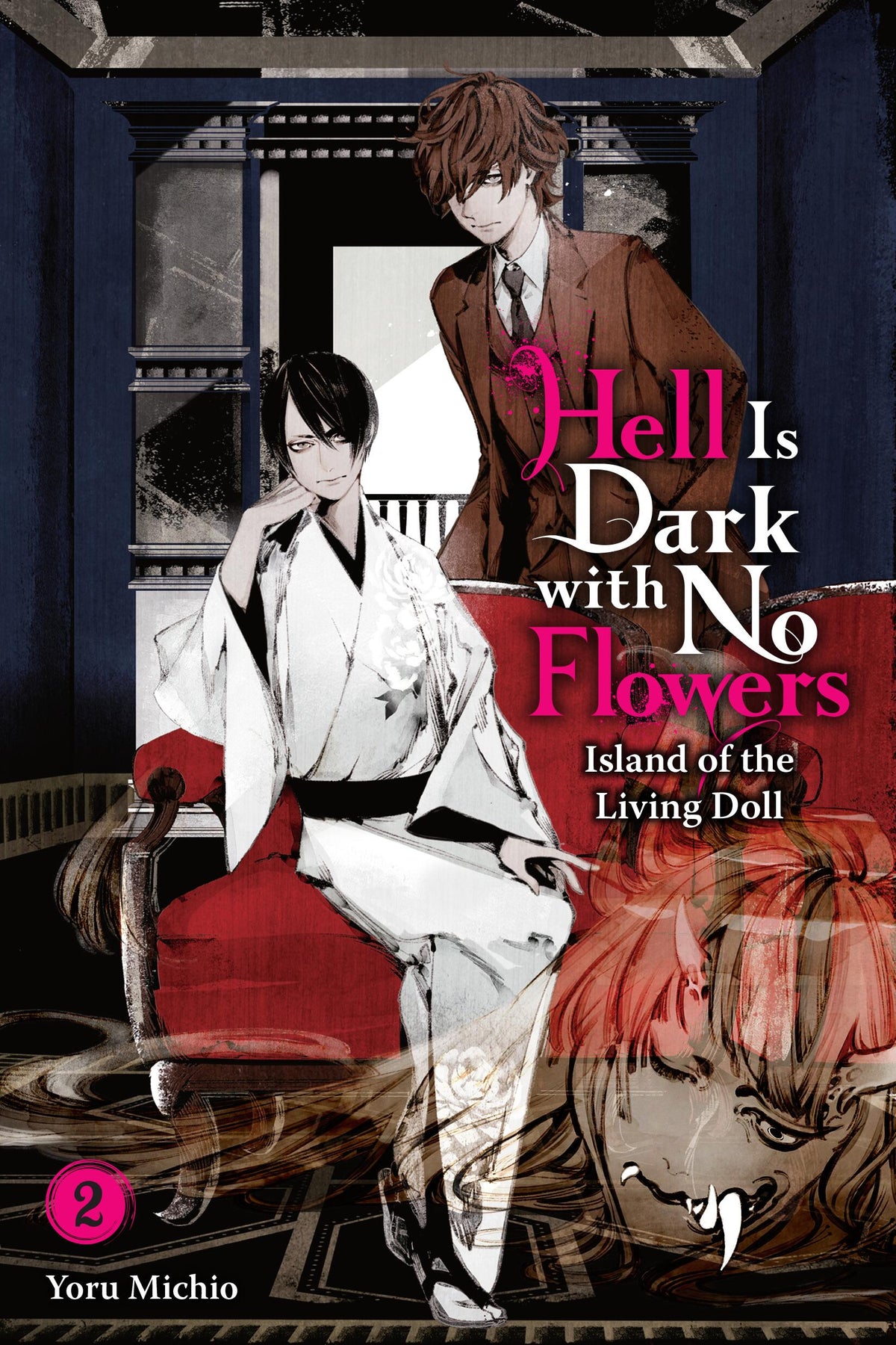 Hell Is Dark with No Flowers Vol 2 (Light Novel)