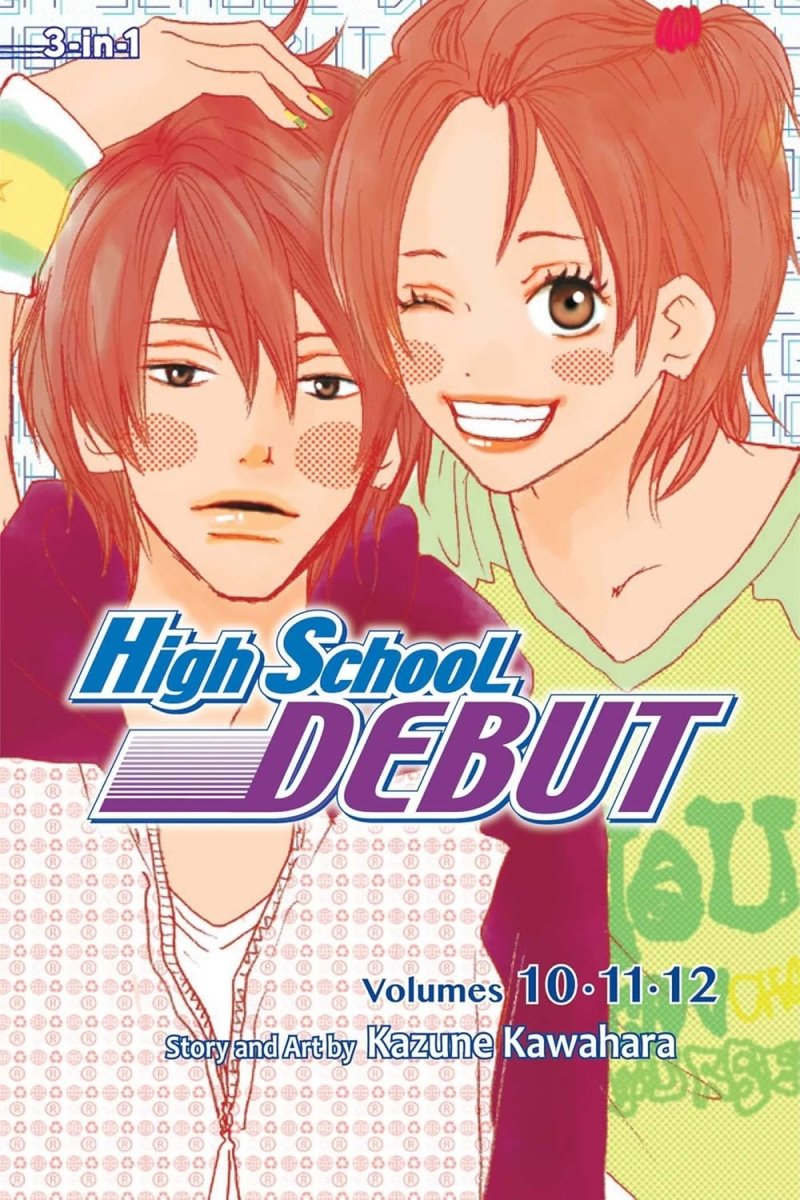 High School Debut (3 - in - 1 Edition), Vol. 4 - Walt's Comic Shop