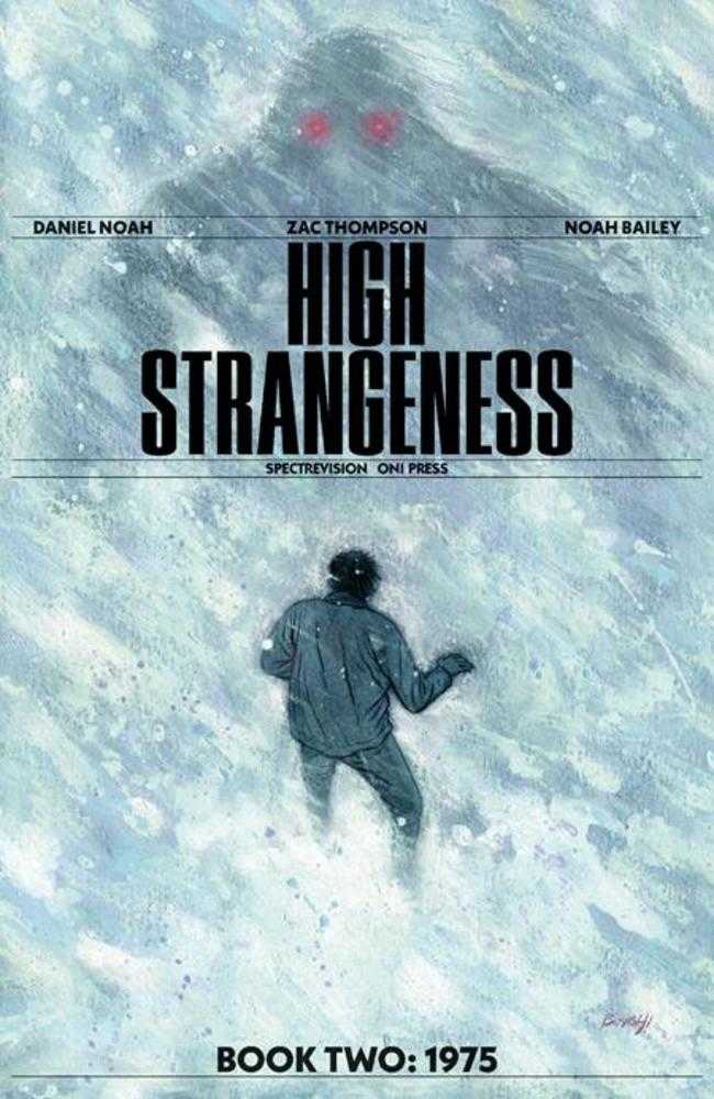 High Strangeness 2 (Of 5) Cover A Noah Bailey - Walt's Comic Shop