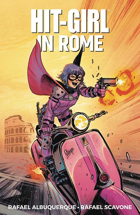 Hit - Girl TP Vol 03 Rome - Walt's Comic Shop
