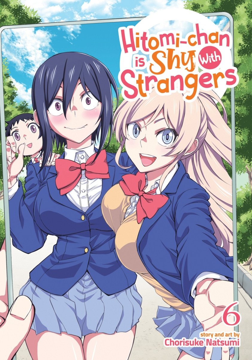 Hitomi - Chan is Shy With Strangers Vol. 6 - Walt's Comic Shop