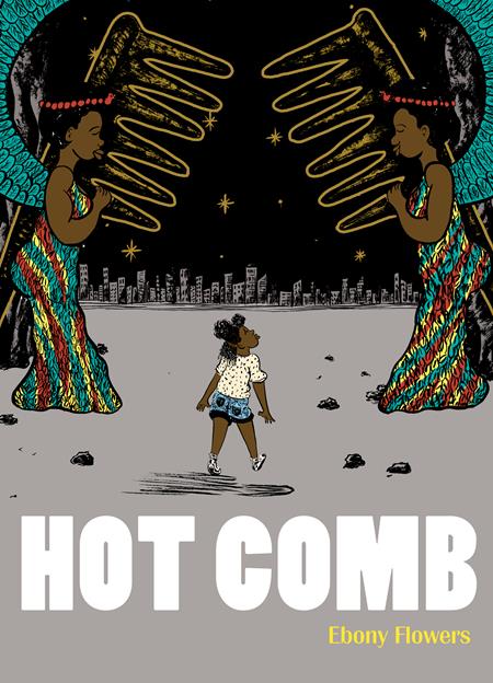 Hot Comb GN TP by Ebony Flowers - Walt's Comic Shop