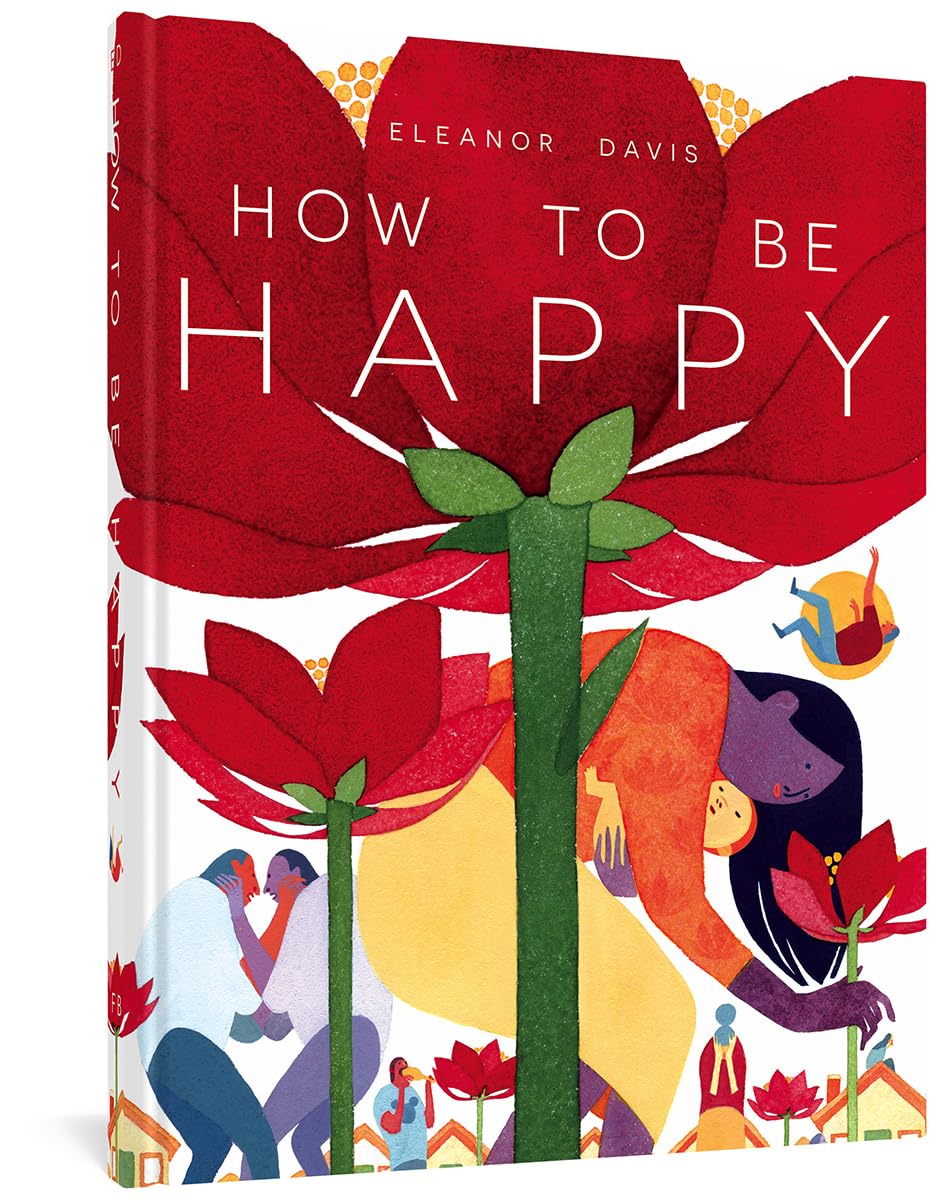 How To Be Happy HC by Eleanor Davis - Walt's Comic Shop