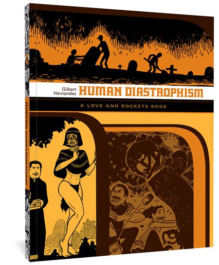 Human Diastrophism TP A Love And Rockets Book - Walt's Comic Shop