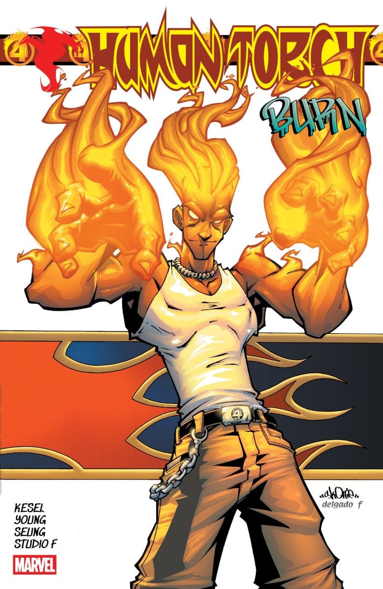 Human Torch: Burn TP - Walt's Comic Shop