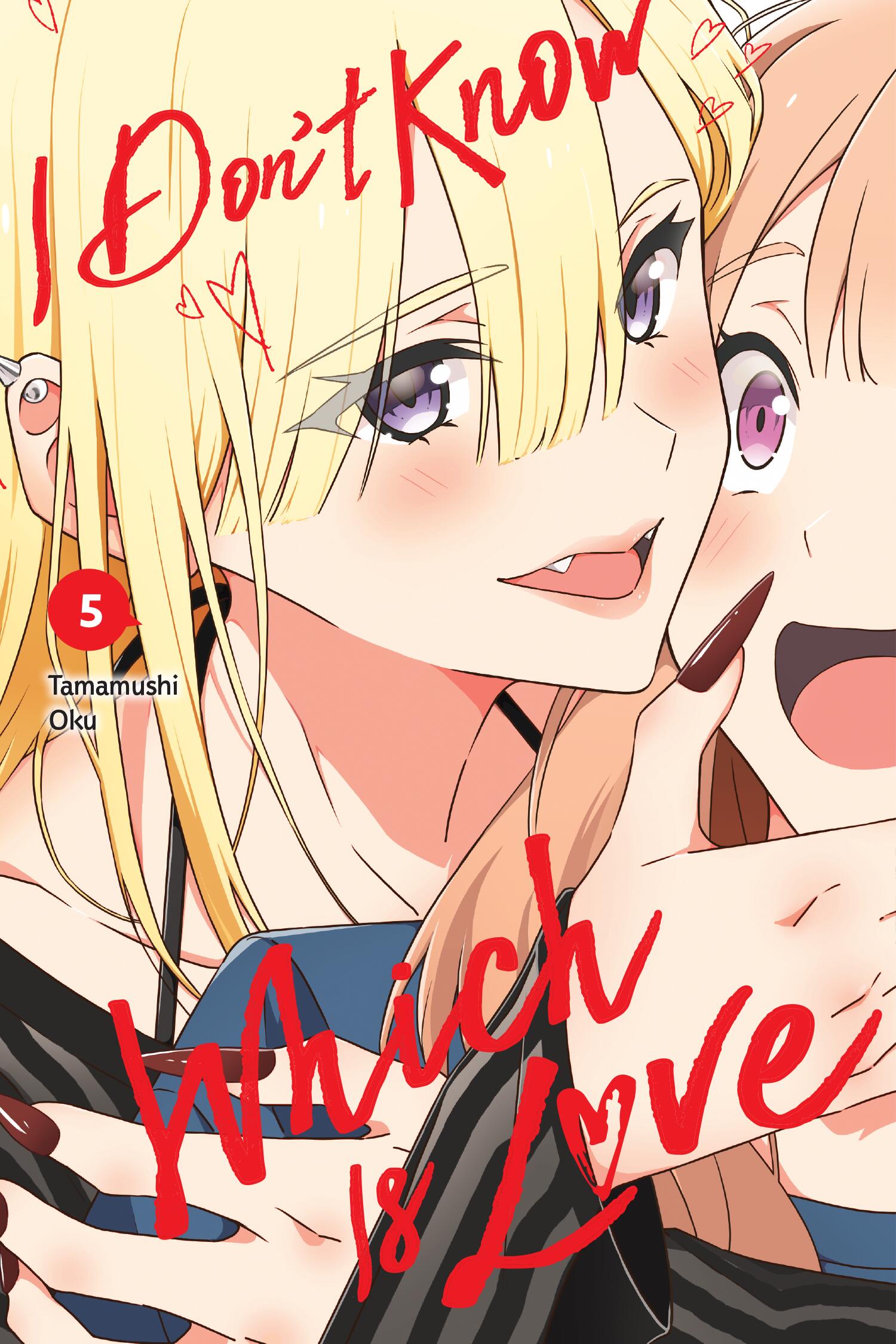 I Don't Know Which Is Love Vol 05 *PRE-ORDER*
