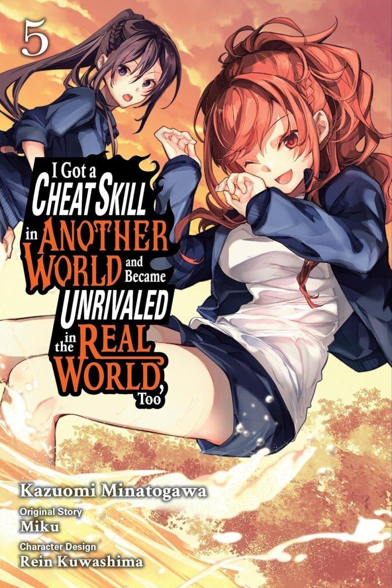 I Got A Cheat Skill In Another World And Became Unrivaled In The Real World, Too GN Vol. 05 - Walt's Comic Shop