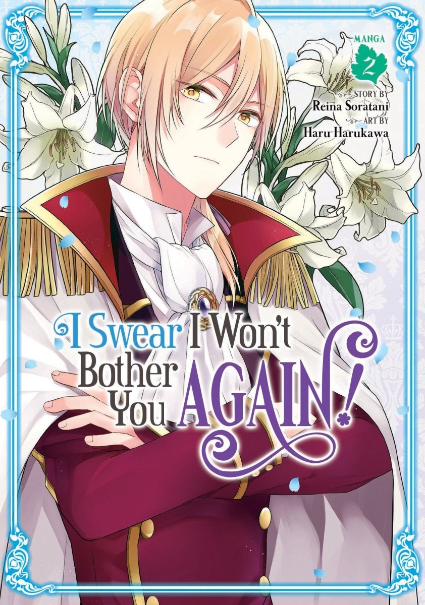 I Swear I Won't Bother You Again! (Manga) Vol. 2 - Walt's Comic Shop