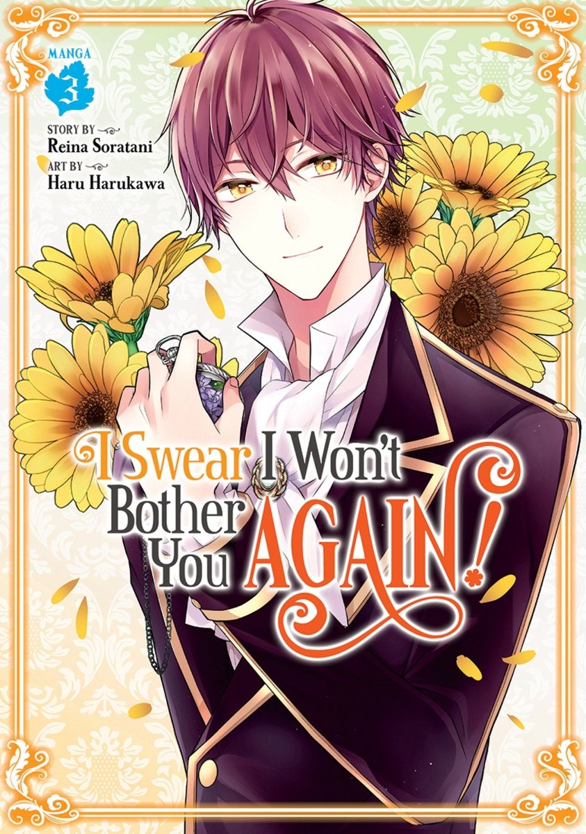 I Swear I Won't Bother You Again! (Manga) Vol. 3 - Walt's Comic Shop