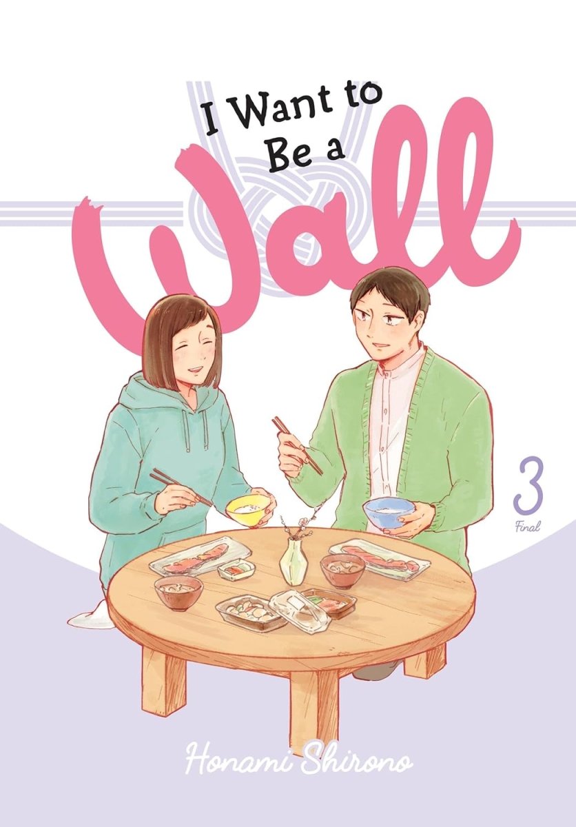 I Want To Be A Wall GN Vol 03 - Walt's Comic Shop