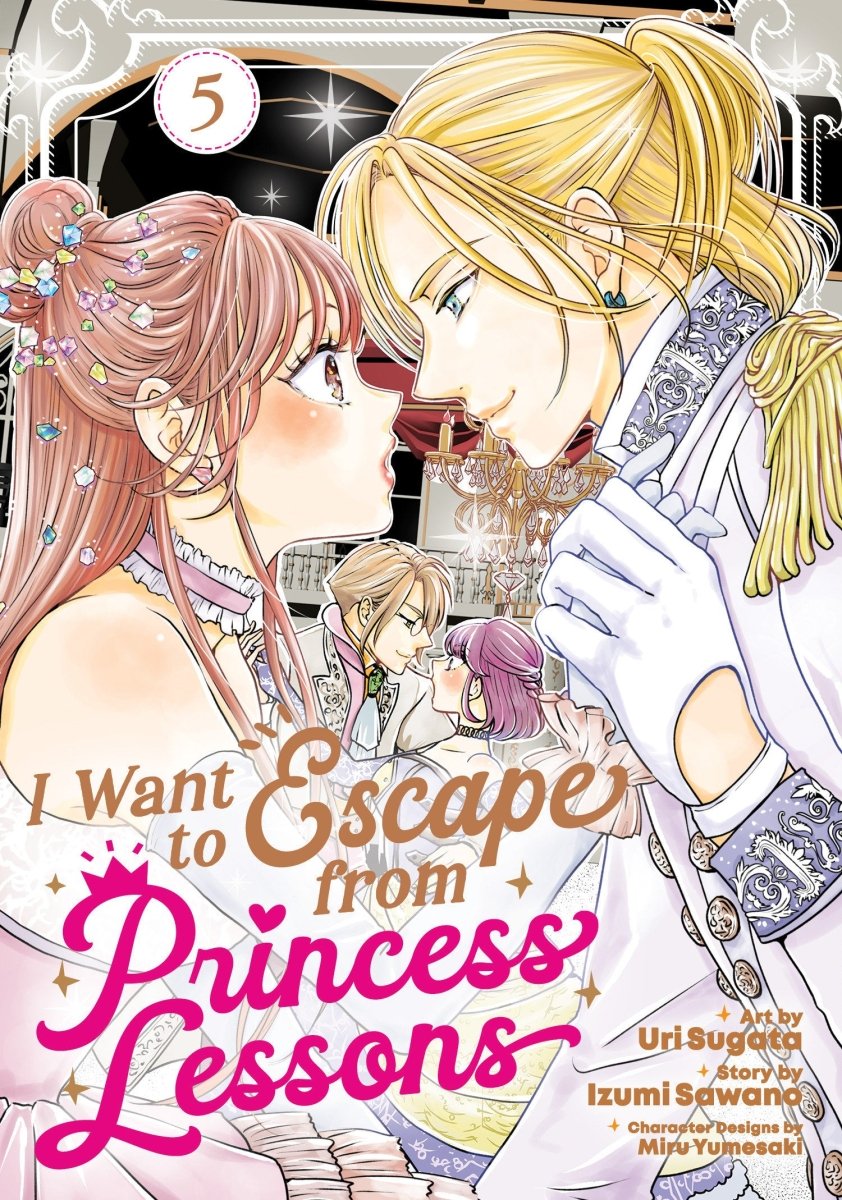 I Want To Escape From Princess Lessons (Manga) Vol. 5 *PRE - ORDER* - Walt's Comic Shop