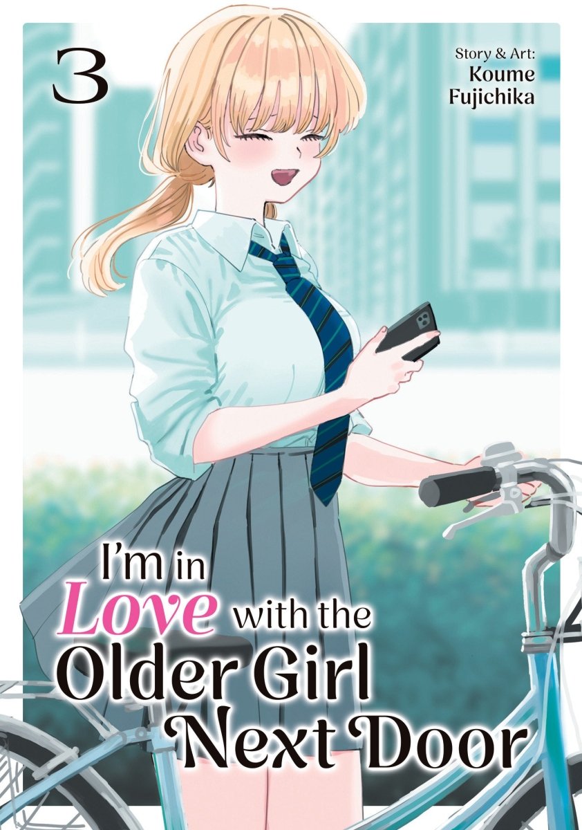 I'm In Love With The Older Girl Next Door Vol. 3 - Walt's Comic Shop