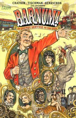 Barnum!: In Secret Service To The USA HC