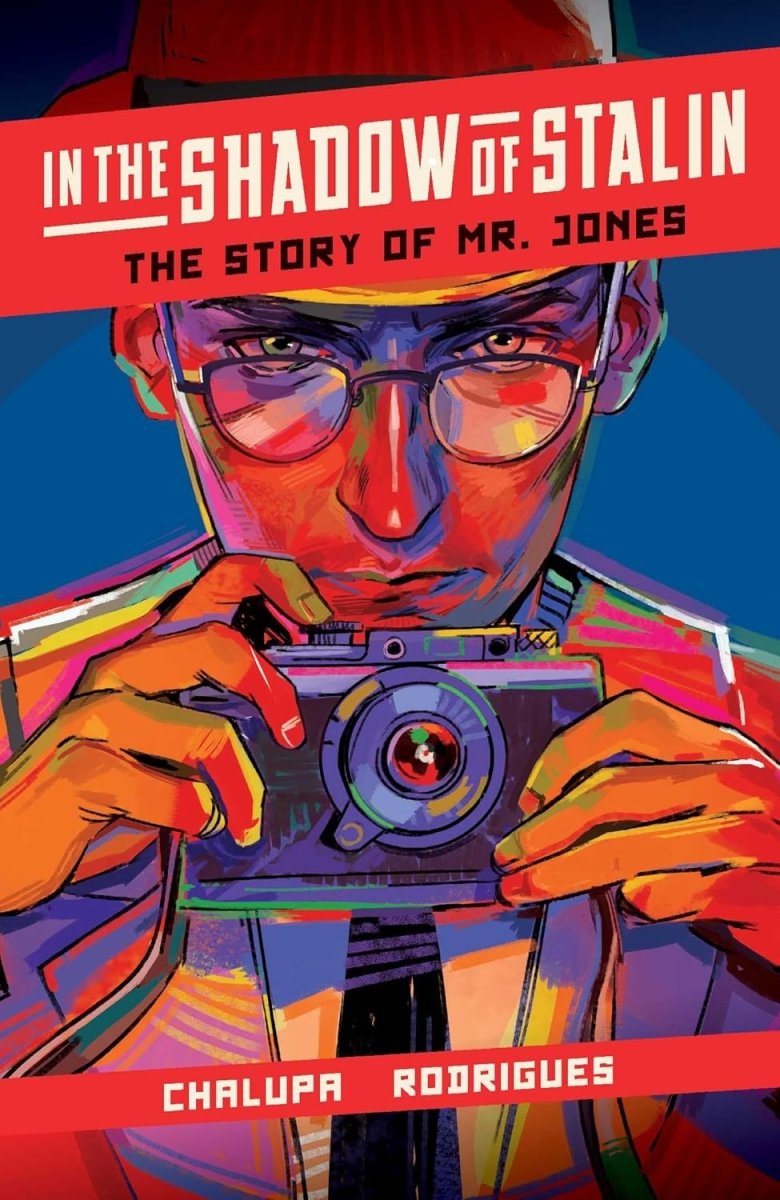 In The Shadow Of Stalin HC The Story Of Mr. Jones - Walt's Comic Shop