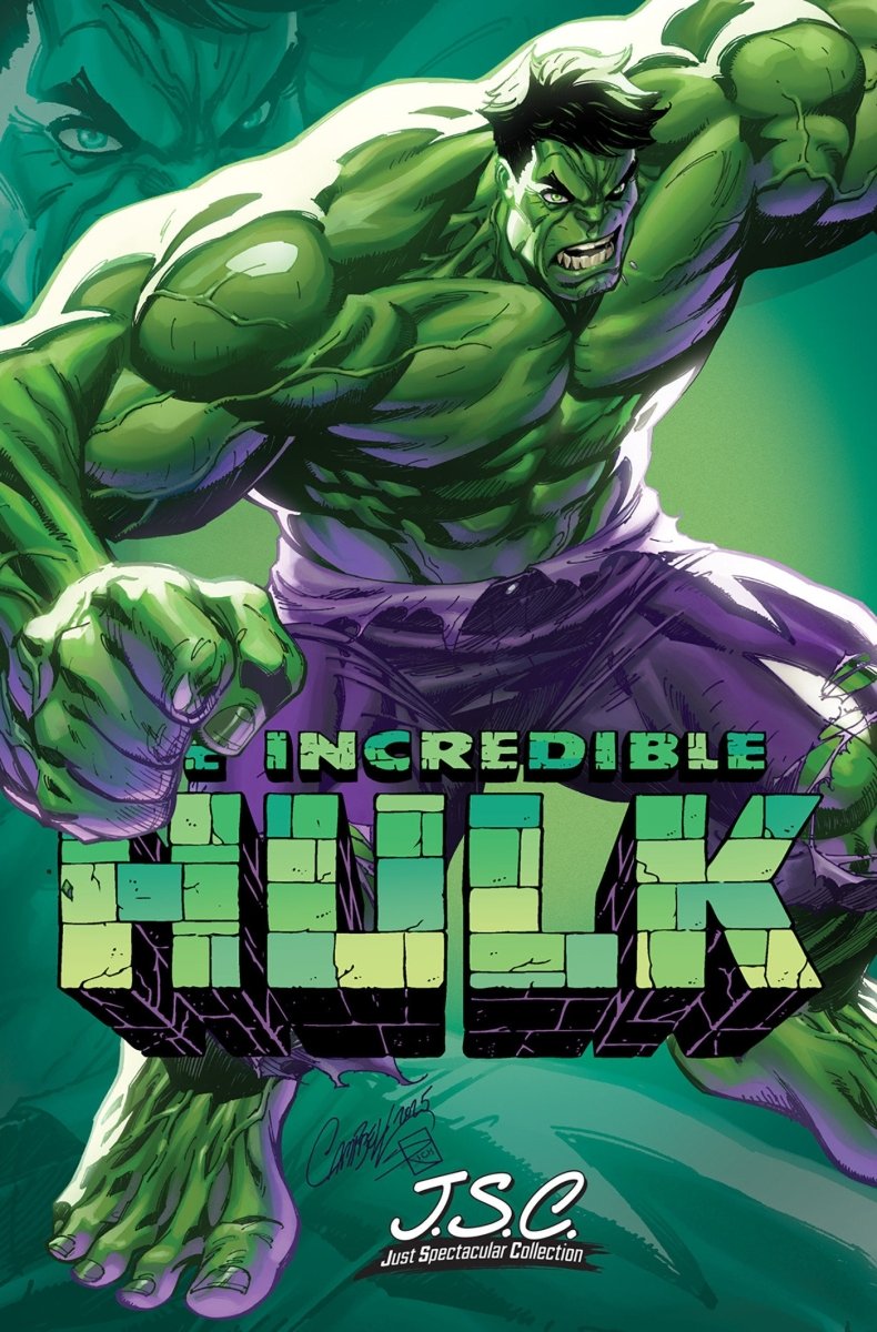 Incredible Hulk 28 J. Scott Campbell Just Spectacular Collection Variant - Walt's Comic Shop