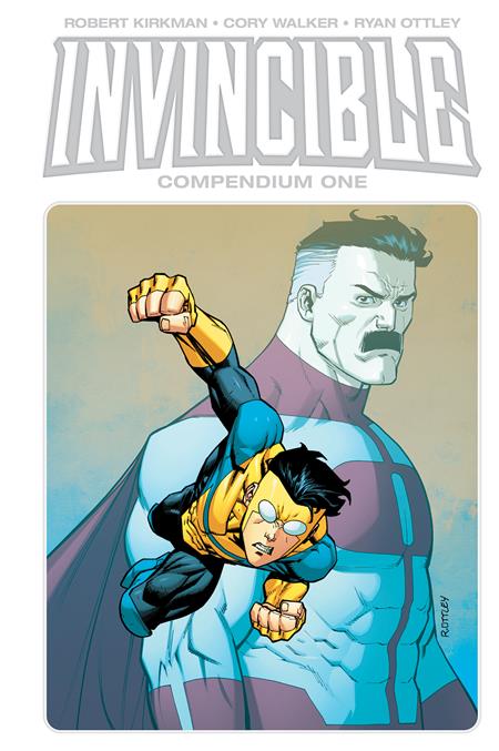 Invincible Compendium HC Vol 01 (New Printing) - Walt's Comic Shop