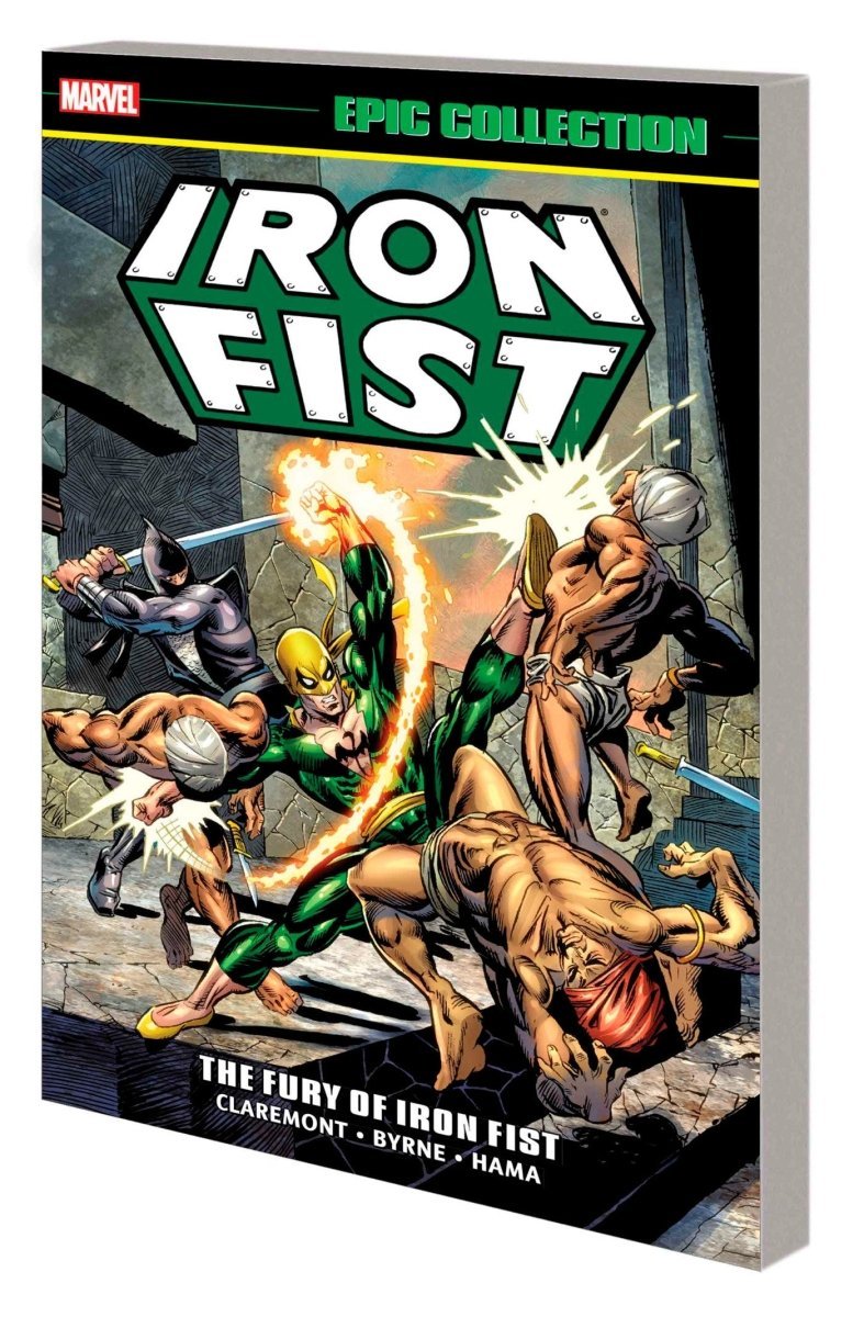 Iron Fist Epic Collection Vol 1: The Fury Of Iron Fist TP *NICK&DENT* *C2* - Walt's Comic Shop