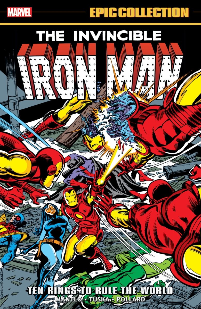 Iron Man Epic Collection Vol .7: Ten Rings To Rule The World TP *PRE - ORDER* - Walt's Comic Shop