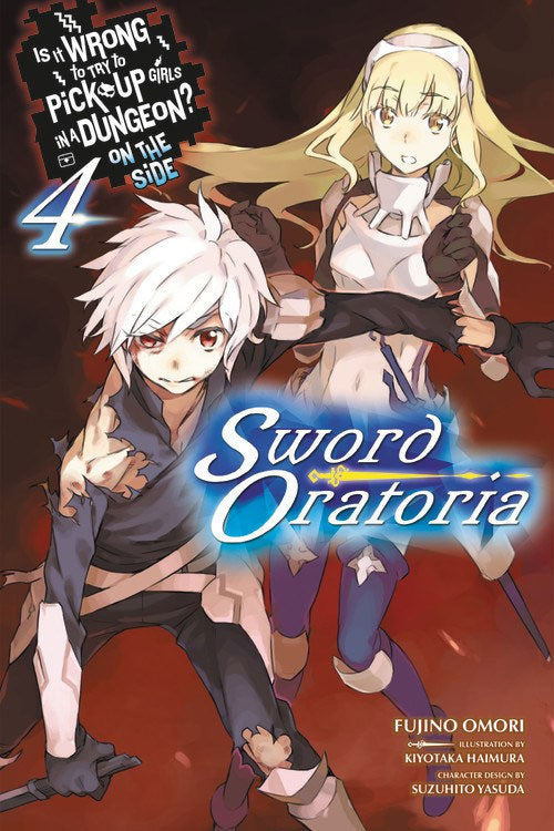 Is It Wrong to Try to Pick Up Girls in a Dungeon? Sword Oratoria Vol 04 (Light Novel)