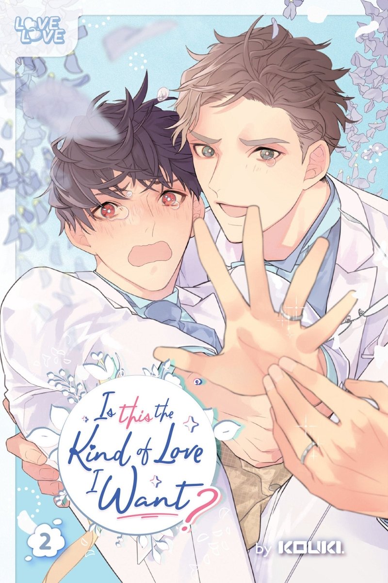 Is This The Kind Of Love I Want?, Volume 2 - Walt's Comic Shop