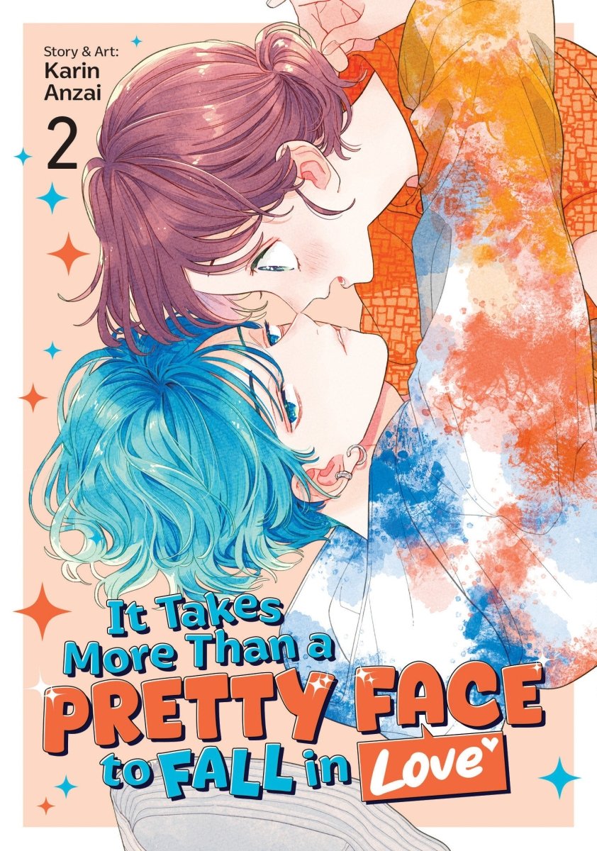 It Takes More Than A Pretty Face To Fall In Love Vol. 2 - Walt's Comic Shop