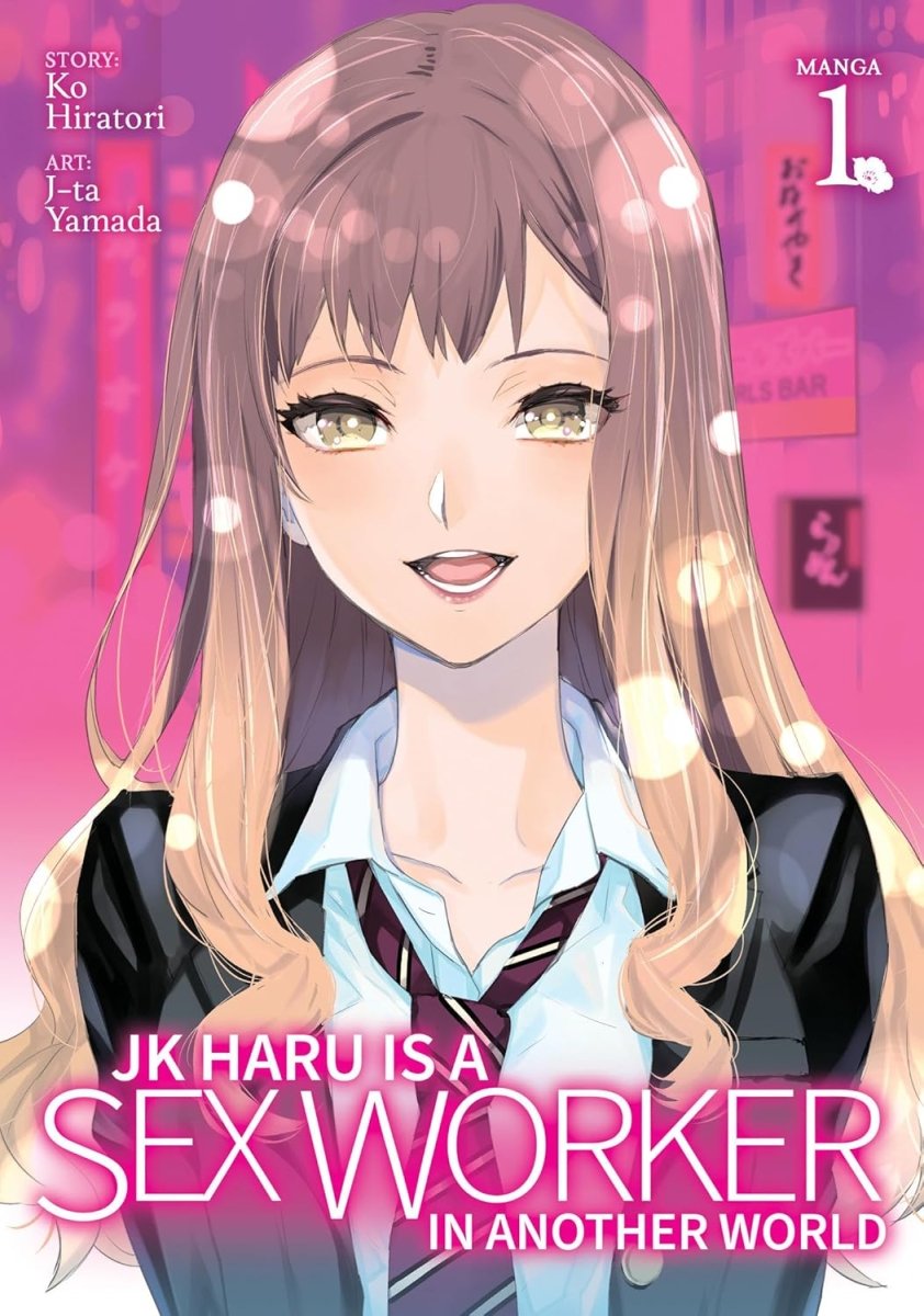 JK Haru Is A Sex Worker In Another World (Manga) Vol. 1 - Walt's Comic Shop