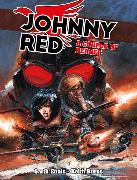 Johnny Red HC A Couple Of Heroes *PRE - ORDER* - Walt's Comic Shop