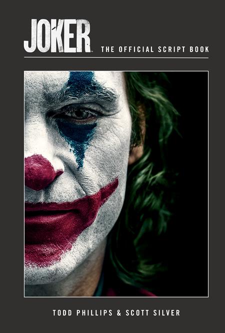 Joker HC The Official Script Book *PRE - ORDER* - Walt's Comic Shop