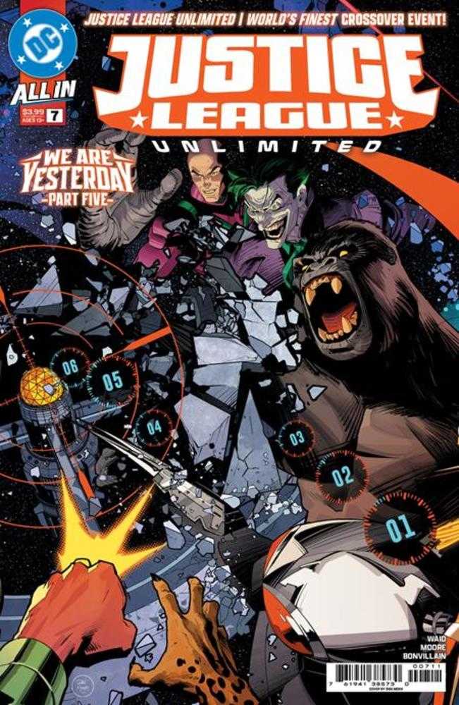Justice League Unlimited 7 Cover A Dan Mora Connecting (We Are Yesterday) - Walt's Comic Shop