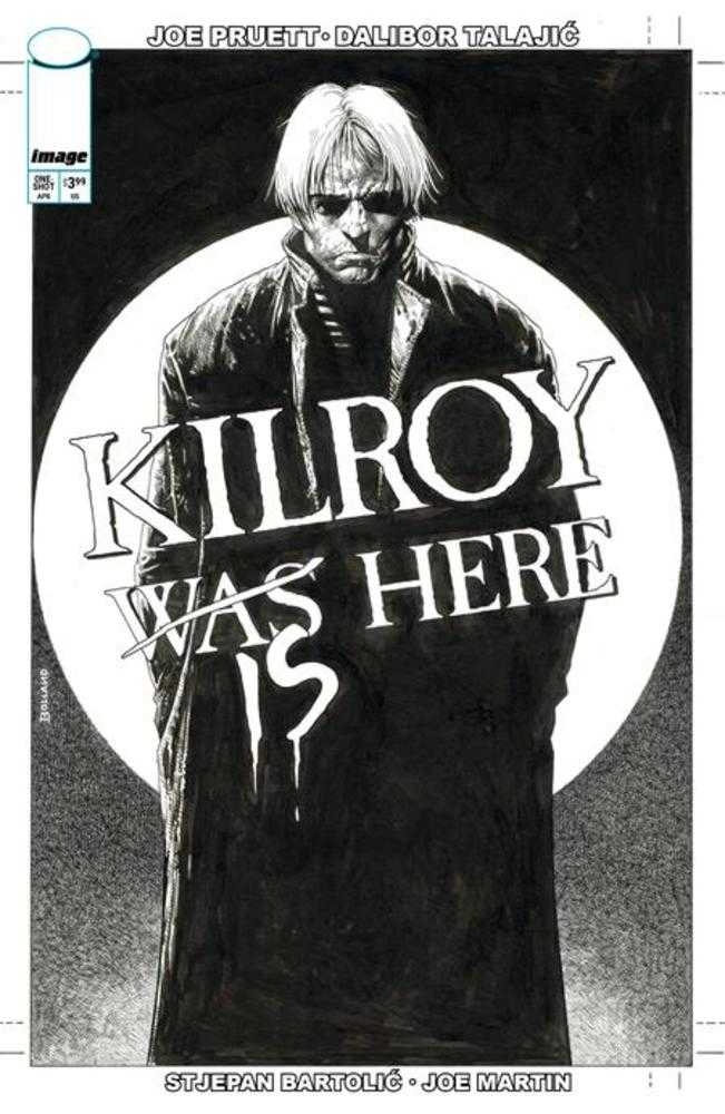 Kilroy Is Here (One Shot) Cover B Brian Bolland Black & White Variant - Walt's Comic Shop