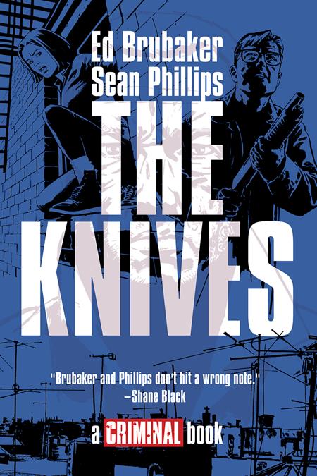 Knives A Criminal Book by Ed Brubaker and Sean Phillips HC *PRE - ORDER* - Walt's Comic Shop