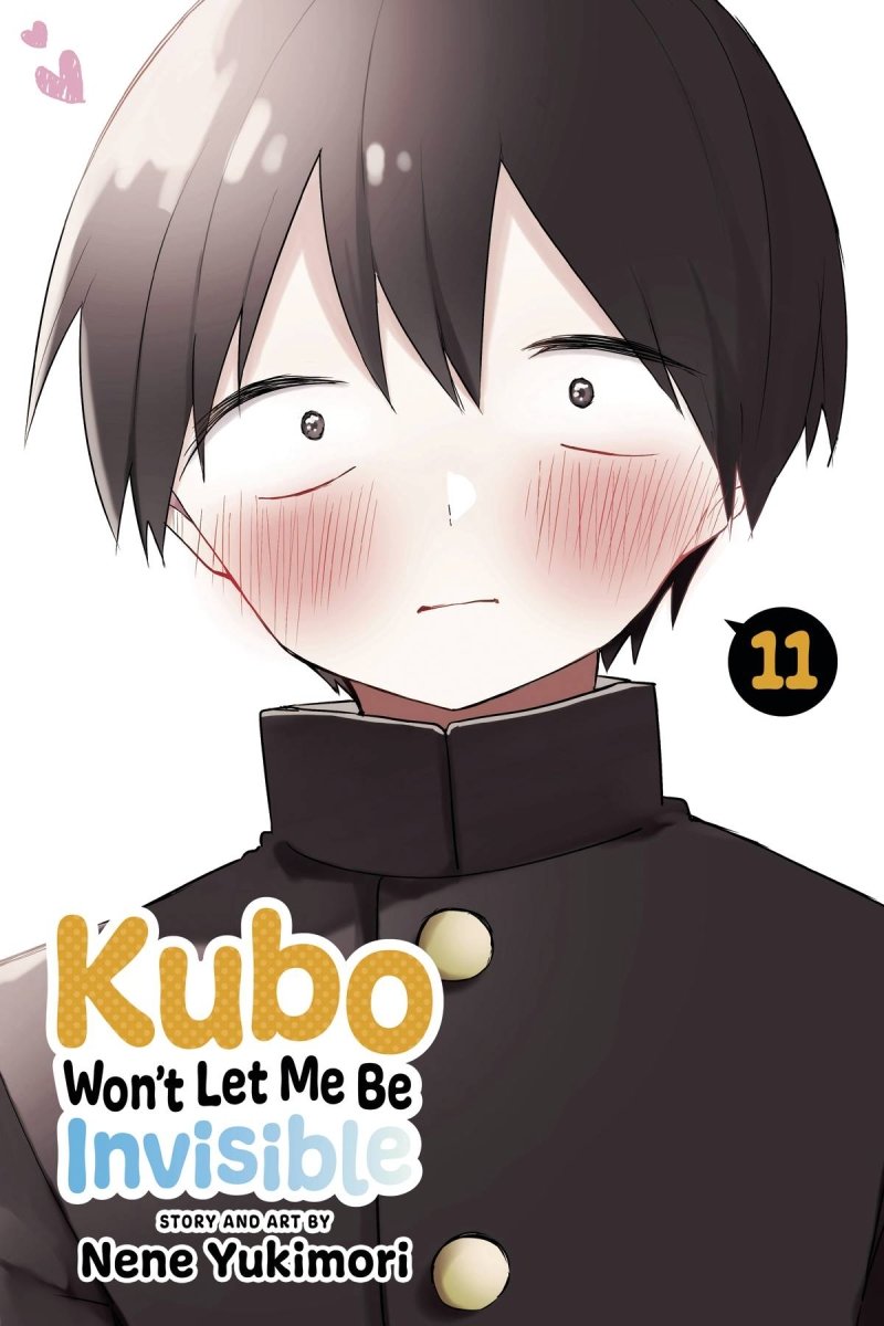 Kubo Won't Let Me Be Invisible GN Vol 11 - Walt's Comic Shop