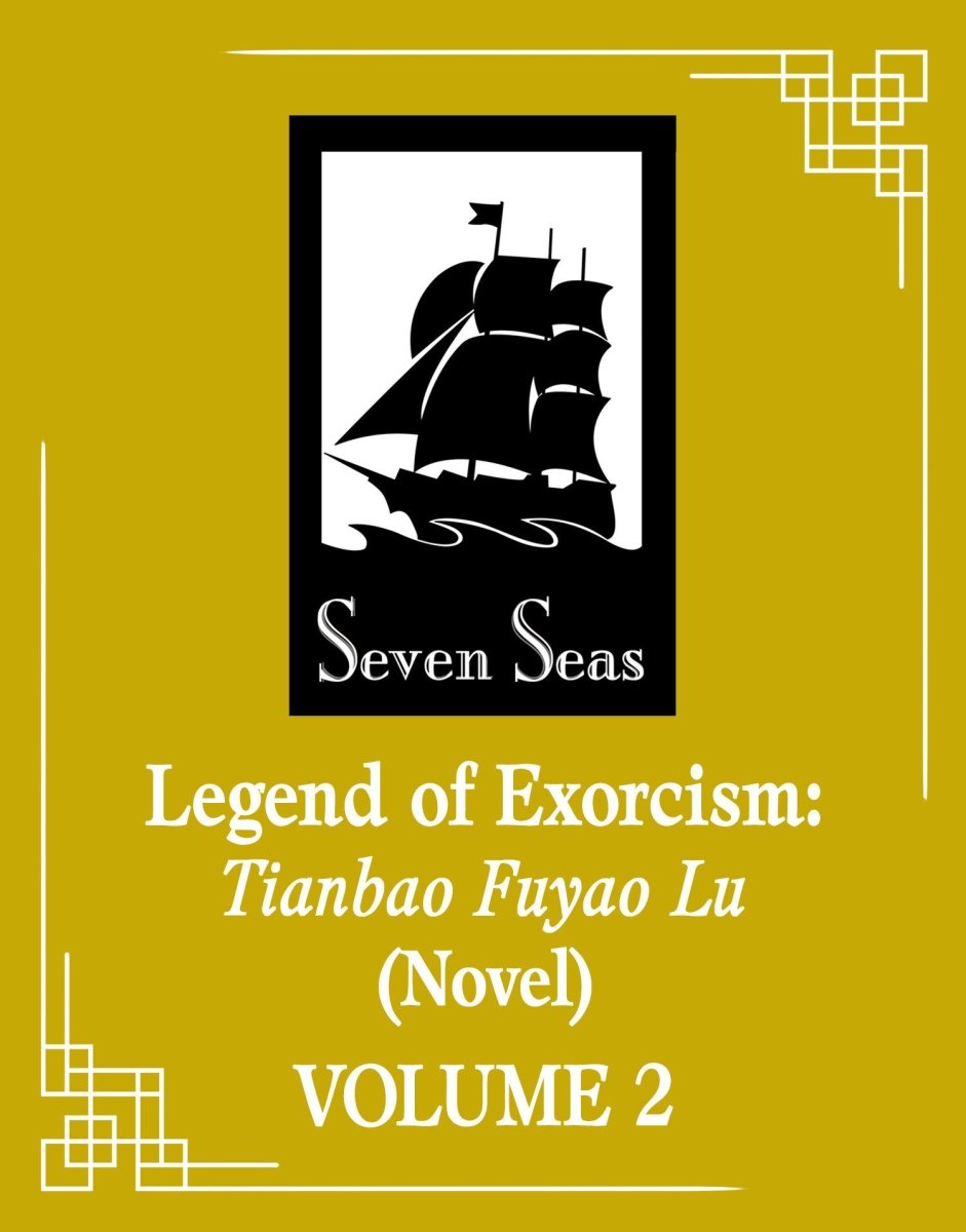 Legend Of Exorcism: Tianbao Fuyao Lu (Novel) Vol. 4 *PRE - ORDER* - Walt's Comic Shop