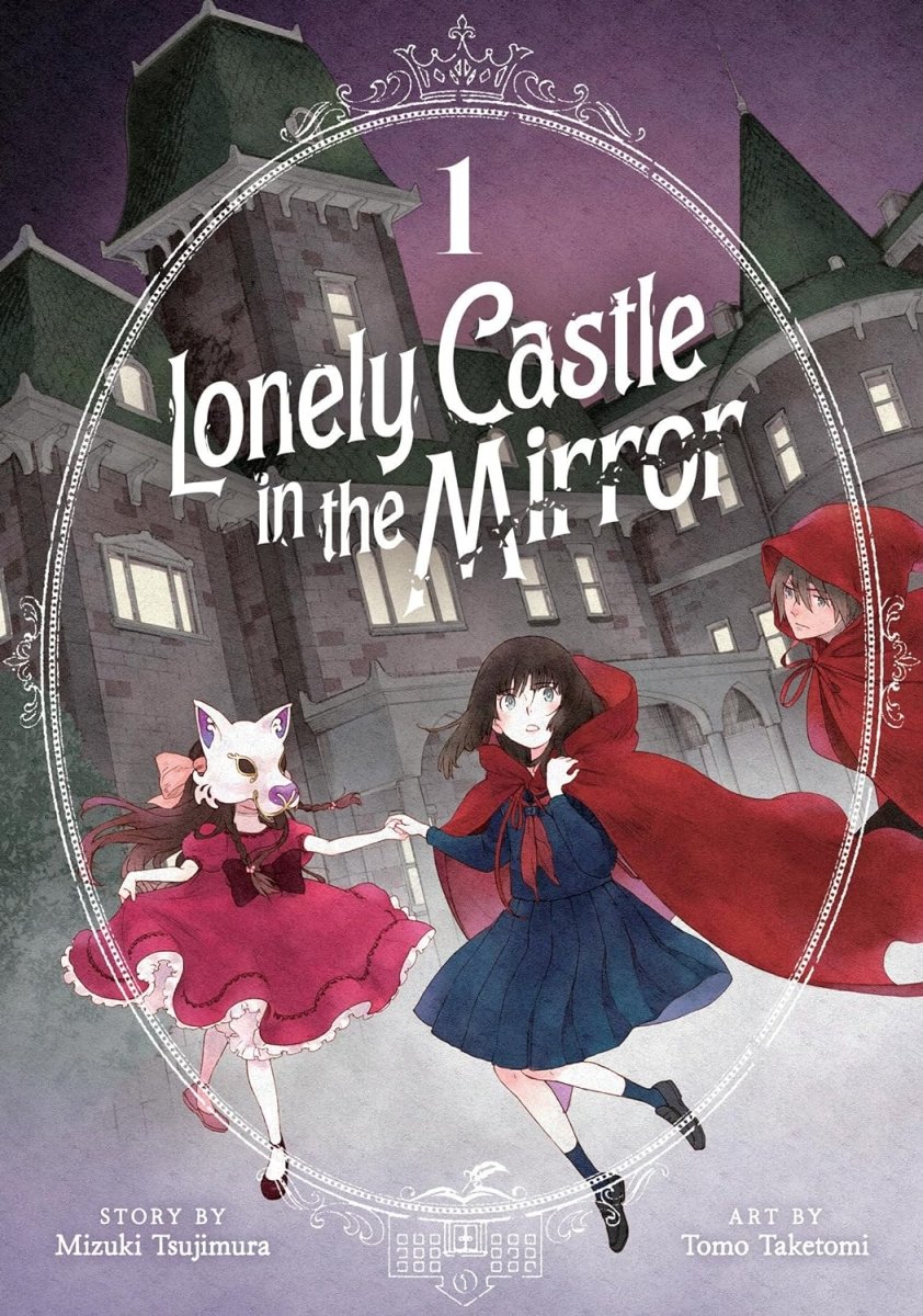 Lonely Castle In The Mirror (Manga) Vol. 1 - Walt's Comic Shop