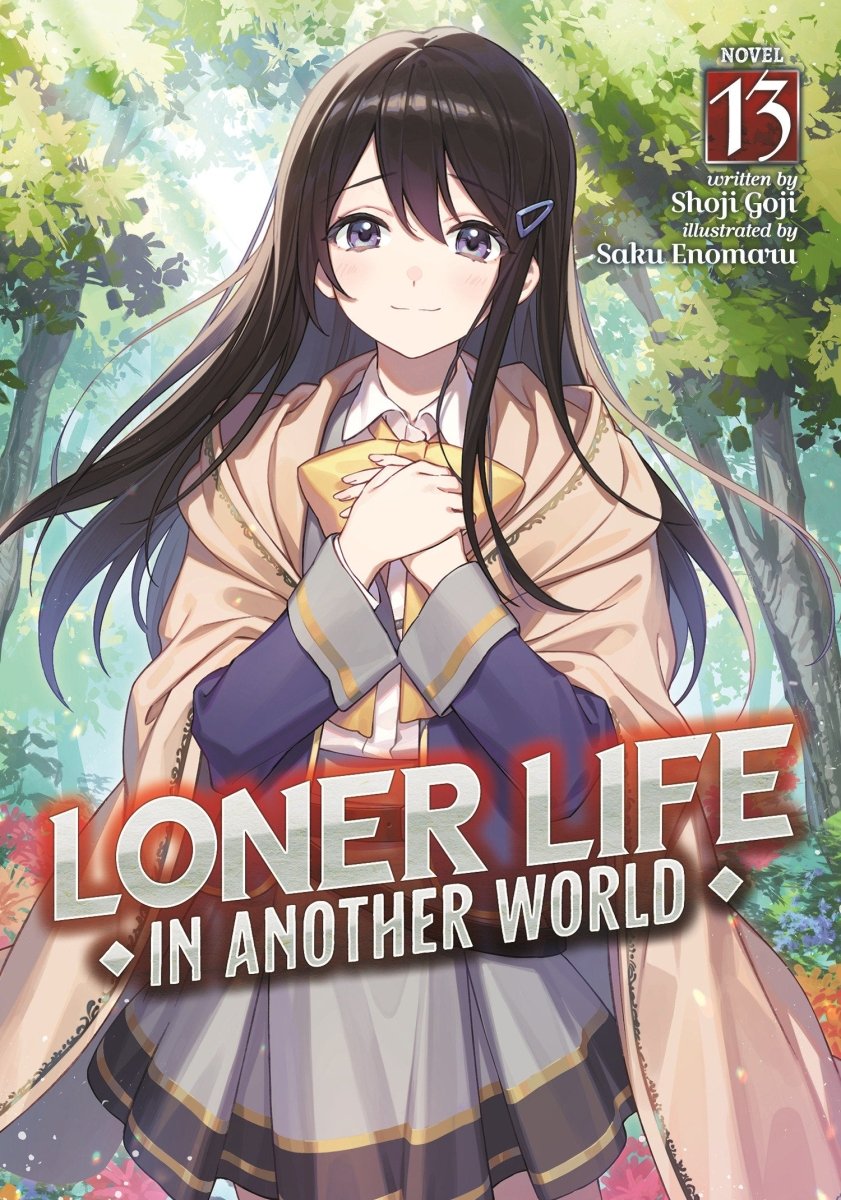 Loner Life In Another World (Light Novel) Vol. 13 - Walt's Comic Shop
