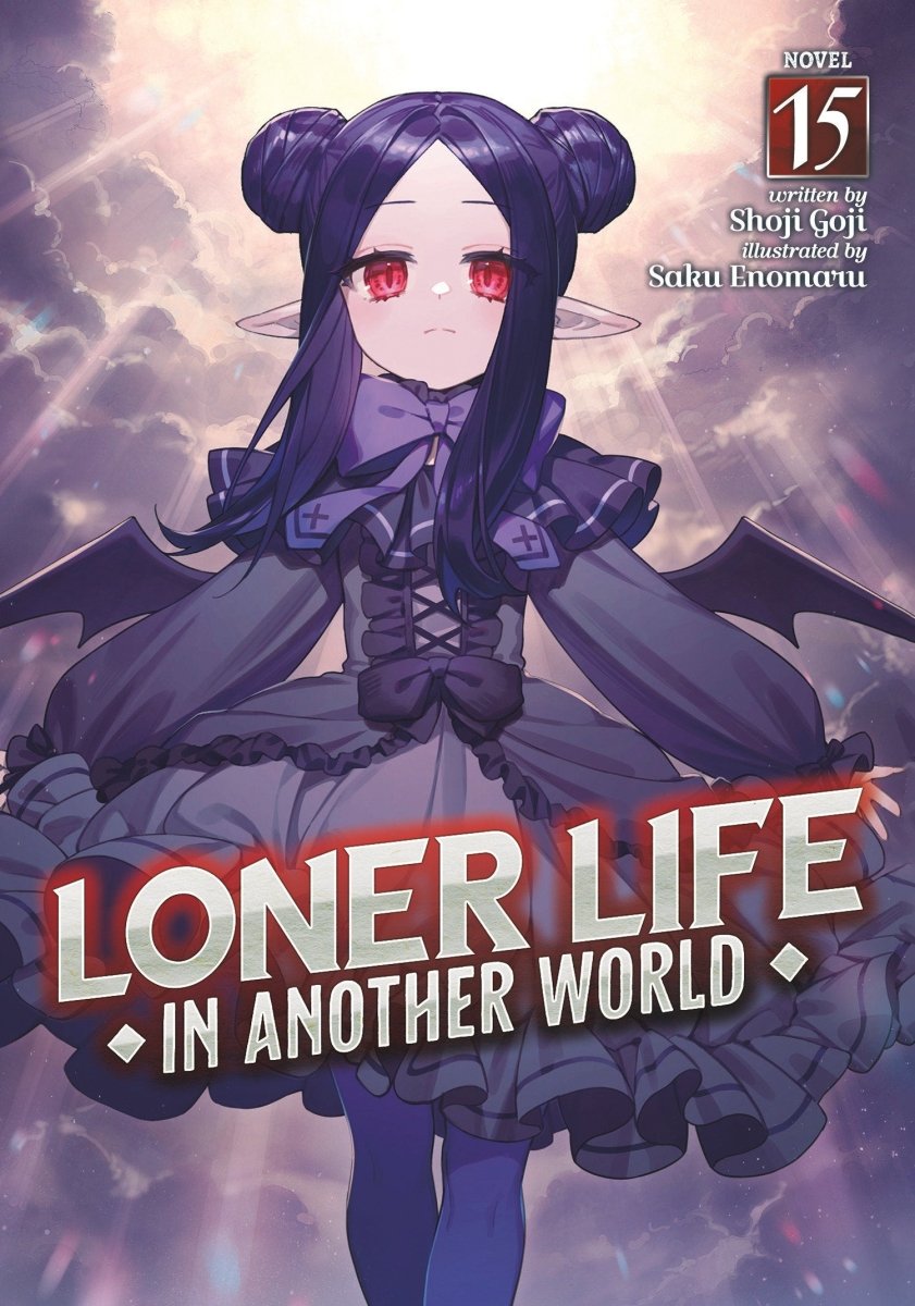 Loner Life In Another World (Light Novel) Vol. 15 *PRE-ORDER* - Walt's Comic Shop