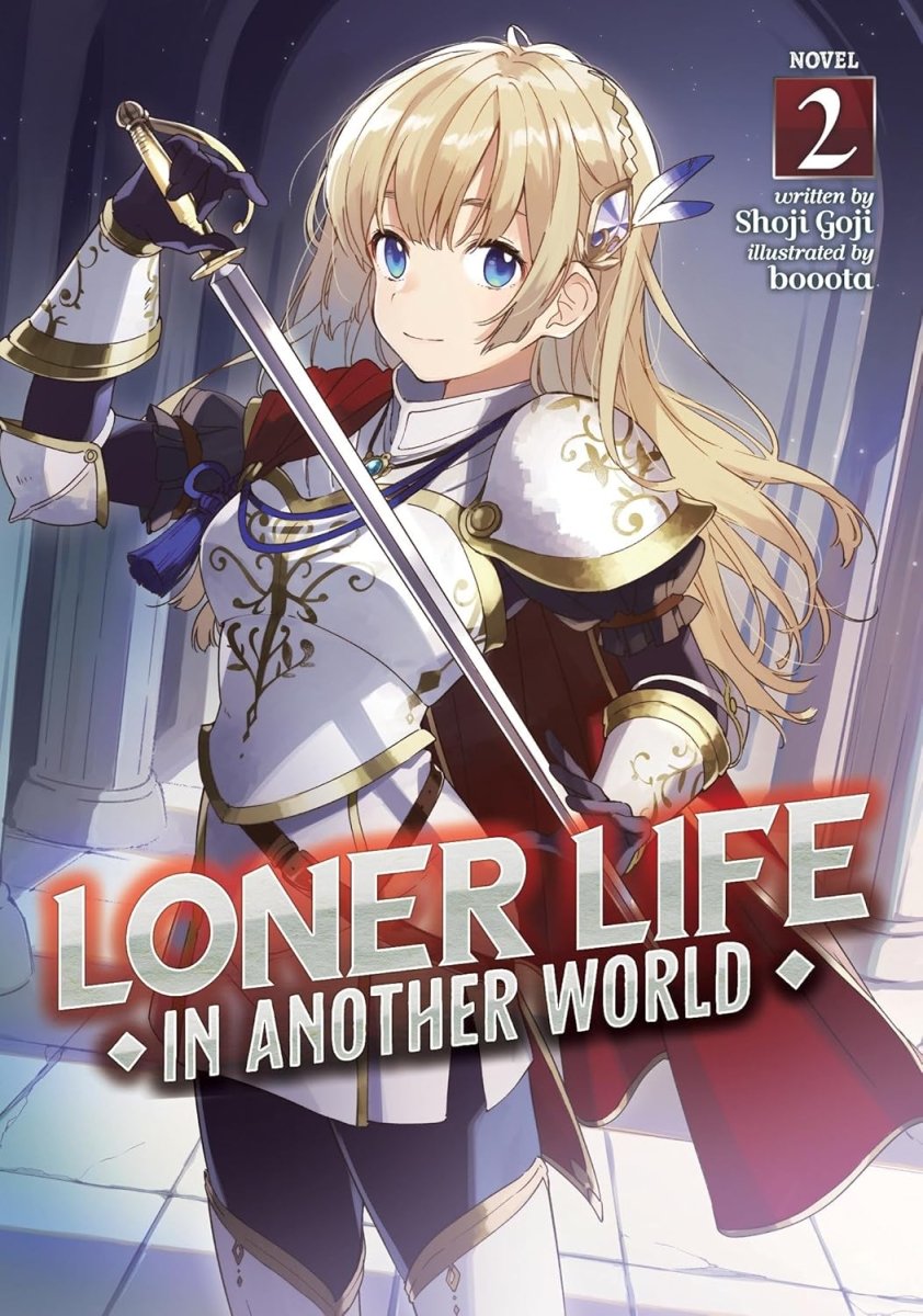 Loner Life In Another World (Light Novel) Vol. 2 - Walt's Comic Shop