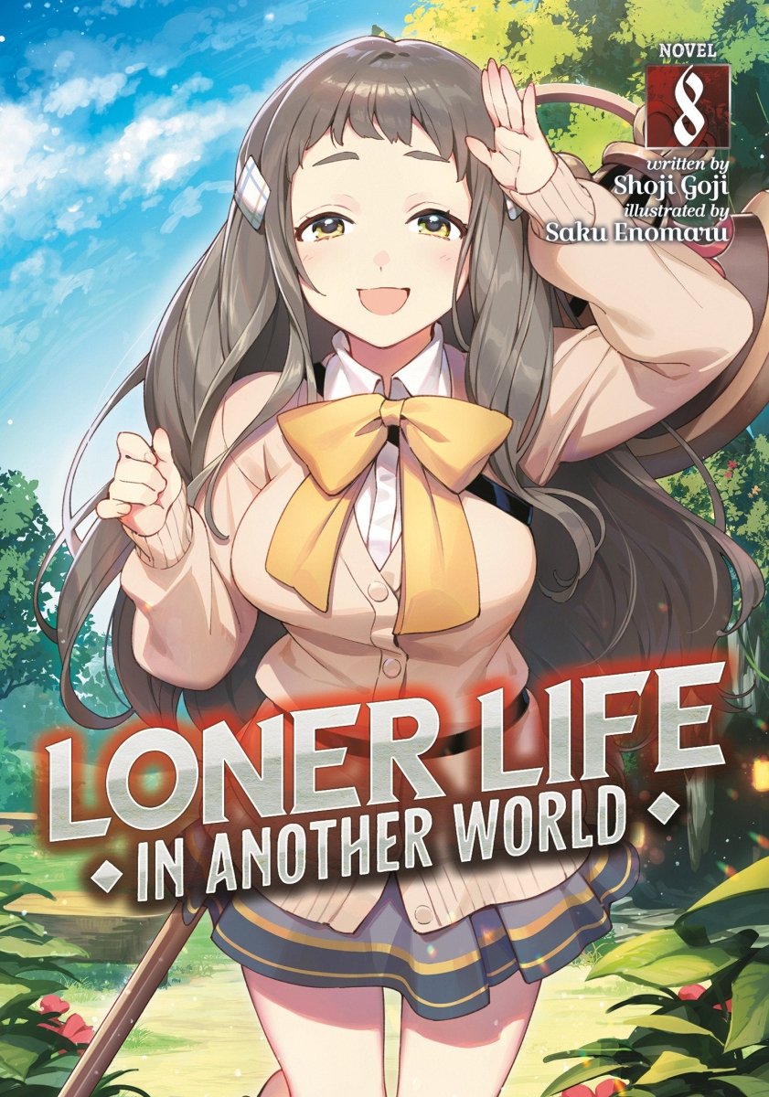 Loner Life In Another World (Light Novel) Vol. 8 - Walt's Comic Shop