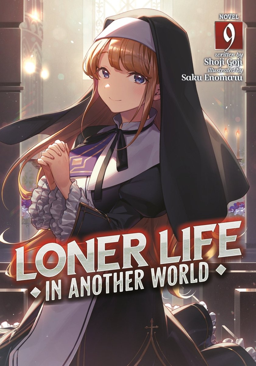 Loner Life In Another World (Light Novel) Vol. 9 - Walt's Comic Shop