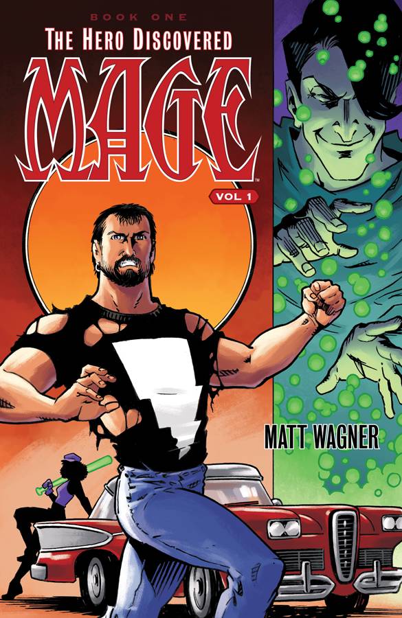 Mage TP Vol 01 Hero Discovered Book One (Part One) - Walt's Comic Shop