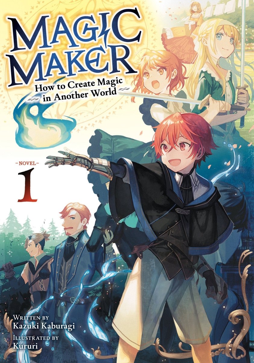 Magic Maker: How To Create Magic In Another World (Light Novel) Vol. 1 *PRE - ORDER* - Walt's Comic Shop
