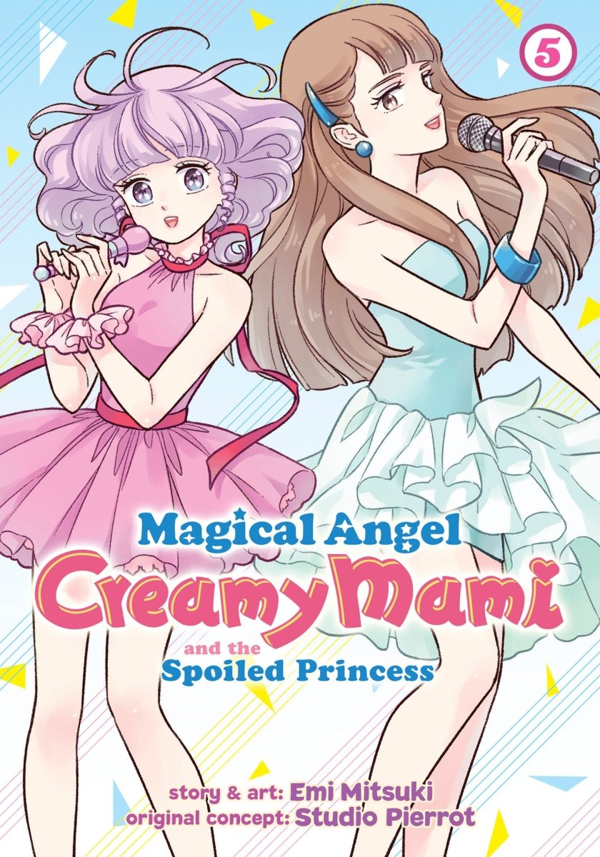 Magical Angel Creamy Mami And The Spoiled Princess Vol. 5 - Walt's Comic Shop