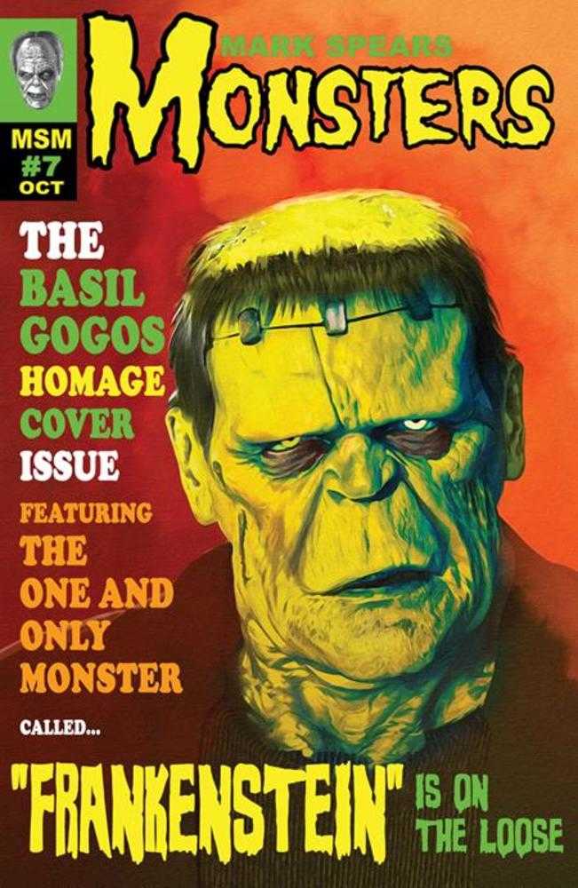 Mark Spears Monsters 7 Cover D 1 in 25 Mark Spears Famous Monsters Of Filmland Homage Variant (Free) - Walt's Comic Shop