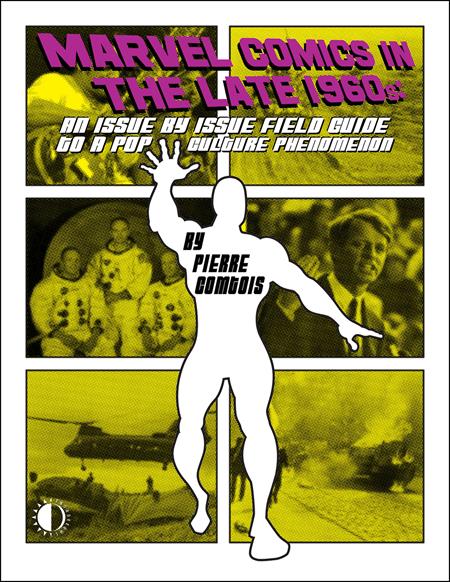 Marvel Comics In The Late 60s TP *PRE - ORDER* - Walt's Comic Shop