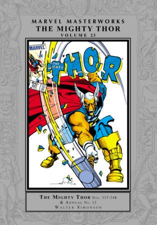 Marvel Masterworks: The Mighty Thor Vol. 23 HC *PRE - ORDER* - Walt's Comic Shop