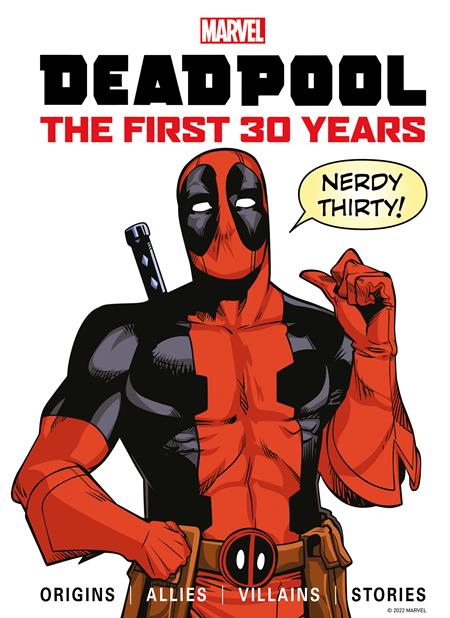 Marvel's Deadpool The First 30 Years HC - Walt's Comic Shop